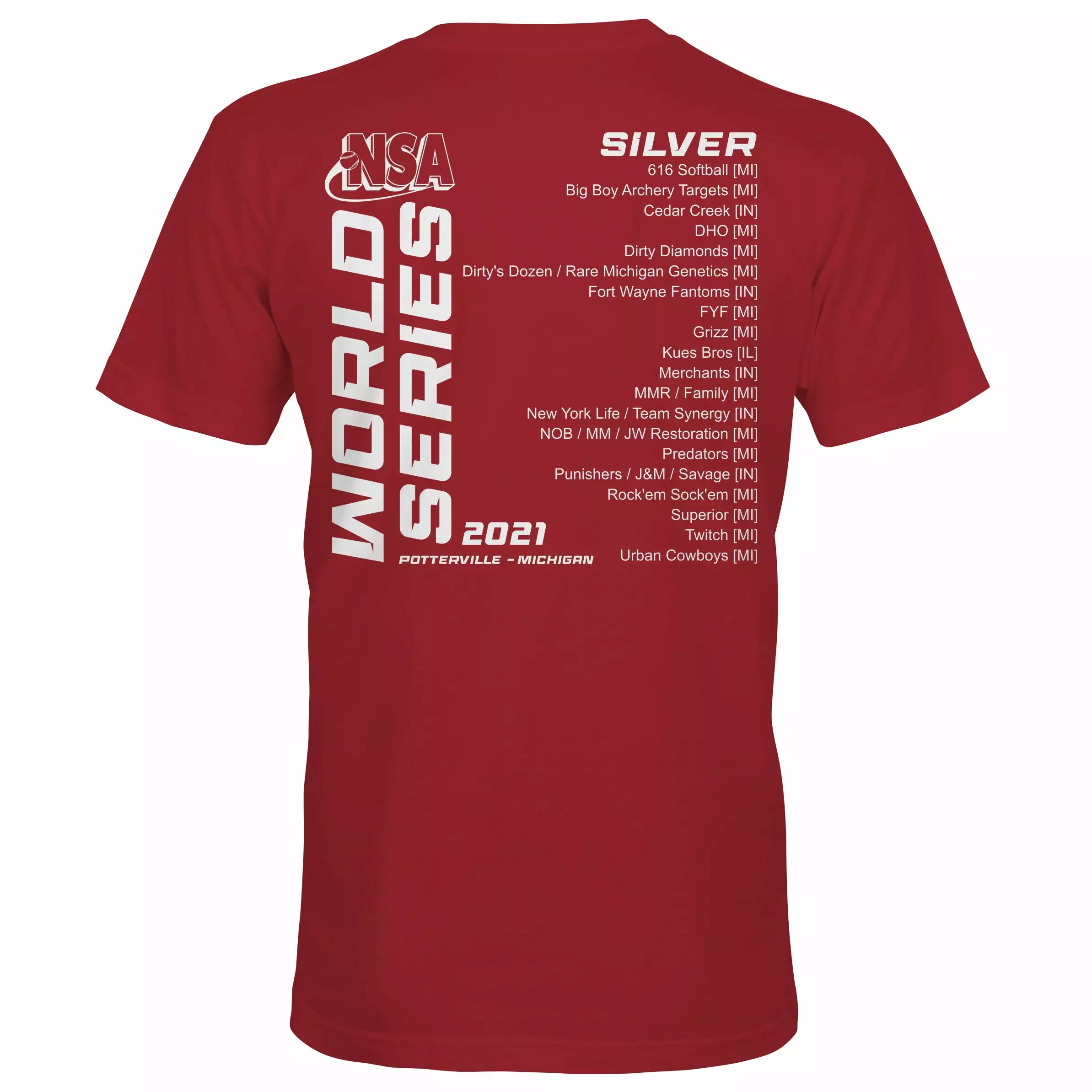 DSG Apparel 2021 NSA Silver World Series Slowpitch Tournament T-Shirt 4 DSG Apparel 2021 NSA Silver World Series Slowpitch Tournament T-Shirt - Image 2